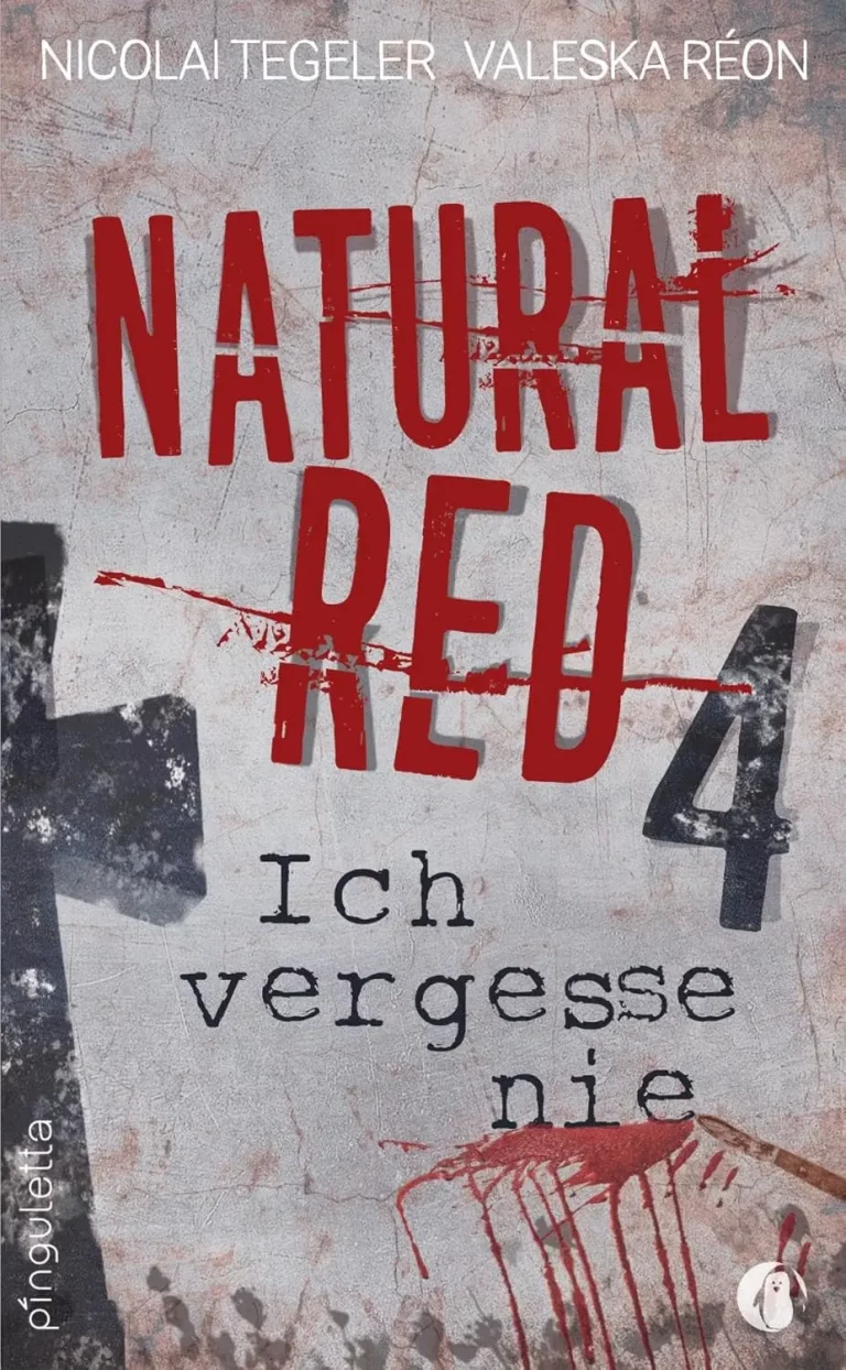 Natural Red 4: Ich vergesse nie